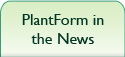 PlantForm in the News