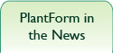 PlantForm in the News